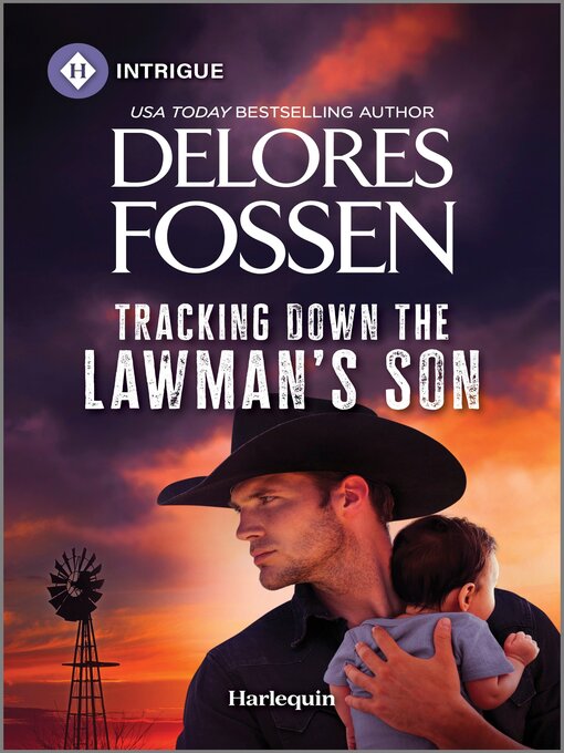 Title details for Tracking Down the Lawman's Son by Delores Fossen - Available